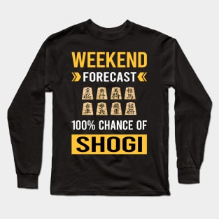 Weekend Forecast Shogi Long Sleeve T-Shirt